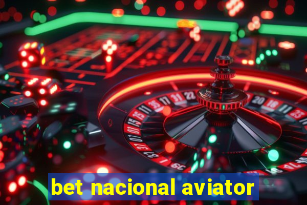 bet nacional aviator